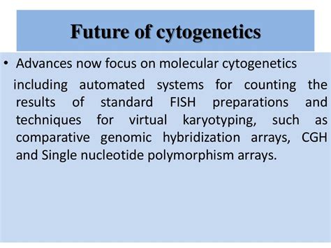 Different techniques used in cytogenetics