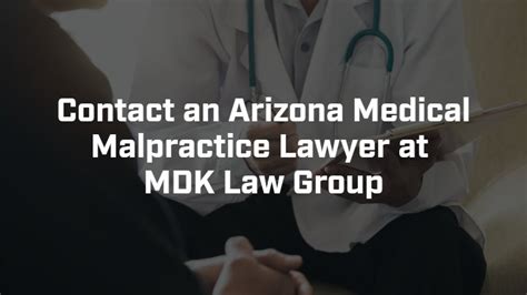 Phoenix Medical Malpractice Attorneys - MDK Law Group