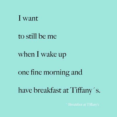 Decorative Quotes From Breakfast At Tiffanys. QuotesGram