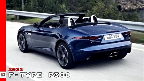 New 2021 Jaguar F-TYPE P300 Convertible - YouTube