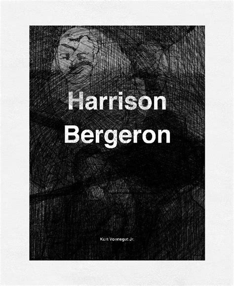 Harrison Bergeron by Kurt Vonnegut Jr. / Ibrahim AlGwaiz | Blurb Books