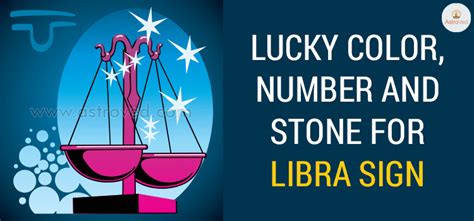 Libra Lucky Color, Libra Lucky Number ,Libra Lucky Stone - 2020