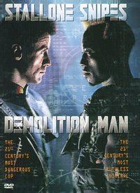 Demolition Man Quotes. QuotesGram