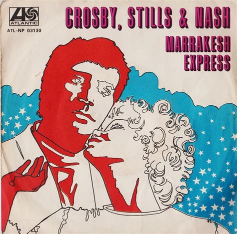 Crosby, Stills & Nash – Marrakesh Express (1969, Vinyl) - Discogs