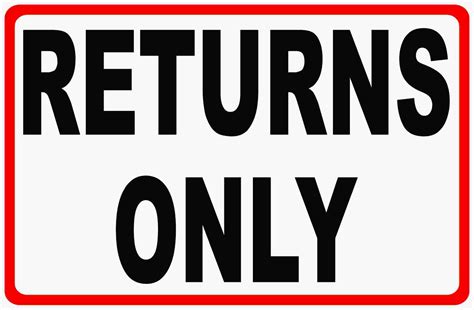 Returns Only Sign – Signs by SalaGraphics