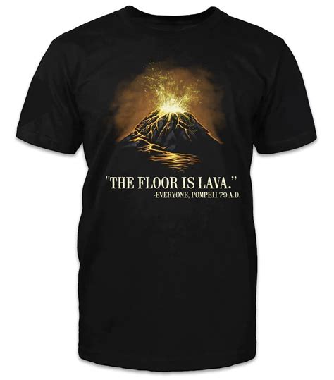 THE FLOOR IS LAVA RETRO SHIRTS