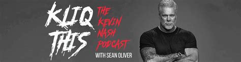 PodcastOne: Kliq This: The Kevin Nash Podcast