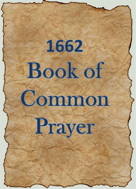 1662 Book of Common Prayer – 350th Anniversary | Religious History ...