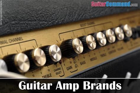 Best Guitar Amp Brands: Famous Manufacturers And Their Classic Amps