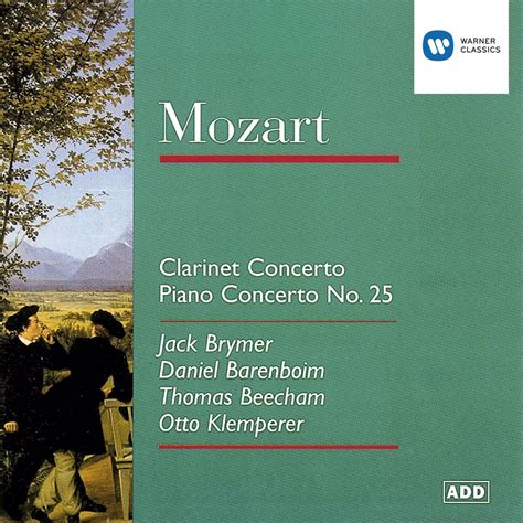 ฟังเพลง Mozart: Clarinet Concerto & Piano Concerto No. 25 ฟังเพลง ...