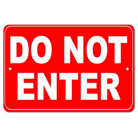 Buy Do Not Enter Sign 8x12 - Stop Sign Room Decor - My Way No Entry ...