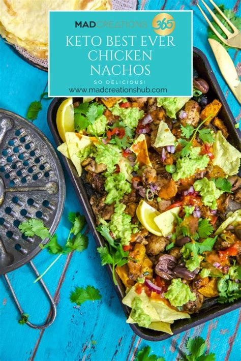 Mad Creations Best Ever Keto Chicken Nachos #glutenfree #sugarfree # ...