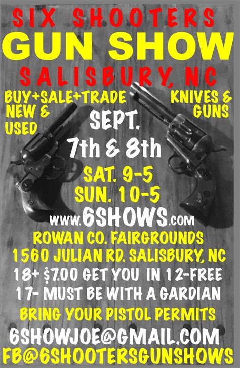 6 Shooters Gun Show – Salisbury • Salisbury, NC