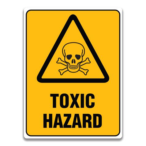 Toxic Hazard Symbol and Sign That You Can Actually Buy! - Safety Sign ...