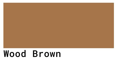 Wood Brown Color Codes - The Hex, RGB and CMYK Values That You Need