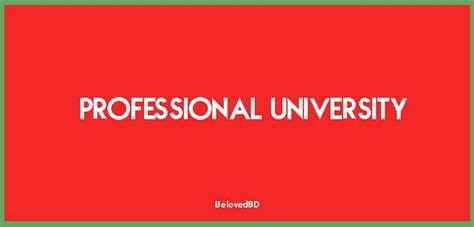 Bangladesh University of Professionals: History, Roles & Contact