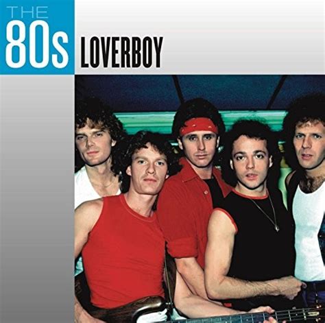 Loverboy - 80s: Loverboy Album Reviews, Songs & More | AllMusic