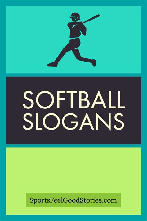 Softball Slogans and Sayings for Girls Fastpitch and Slow Pitch ...