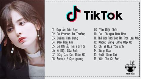 Nhạc Tik Tok Trung: Top 10 bản nhạc hot nhất Tik Tok năm 2021 [Đừng bỏ lỡ]