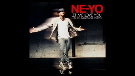 Ne-Yo - Let Me Love You (Audio) - YouTube