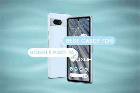 Best Google Pixel 7a cases in 2024