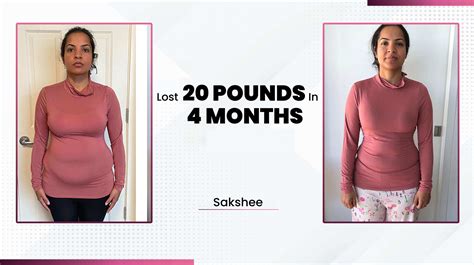 Sakshee’s 20-Pound Weight Loss: A Health Transformation