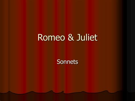 Romeo & Juliet Sonnets