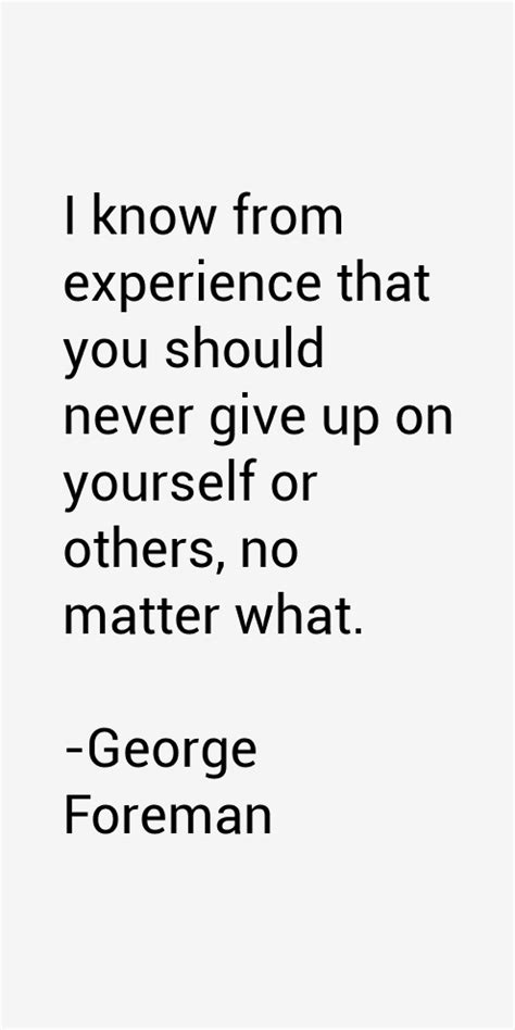 George Foreman Quotes & Sayings