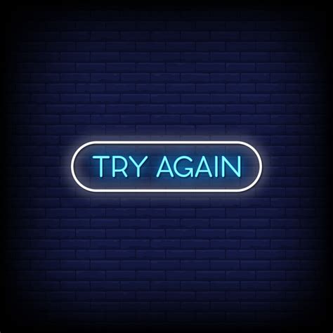 Try Again Neon Signs Style Text Vector 2413495 Vector Art at Vecteezy