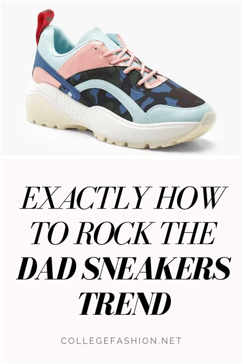 The Ultimate Guide to the Dad Sneakers Trend - College Fashion