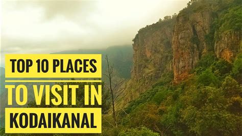 Top 10 places to visit in Kodaikanal | Guna Caves | Must see places in ...