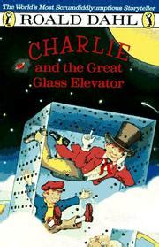 Charlie and the Great Glass Elevator (October 1, 1988 edition) | Open Library