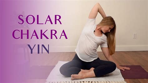 Solar Plexus Chakra Yin Yoga | 45 min Yin for Abdomen & Obliques 🔥 - YouTube