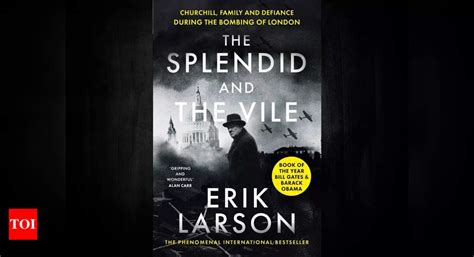 Micro review: 'The Splendid and the Vile' by Erik Larson - Times of India