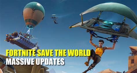 Fortnite Save the World Will Be Entering A Massive Update - u4gm.com