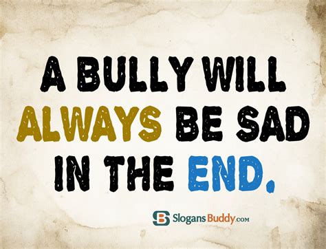 60+ Anti-Bully Slogans - Slogans Buddy