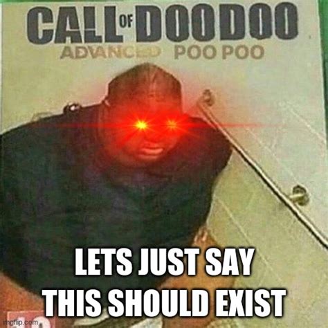 CALL OF DOODOO Memes - Imgflip