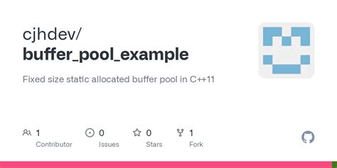 GitHub - cjhdev/buffer_pool_example: Fixed size static allocated buffer pool in C++11