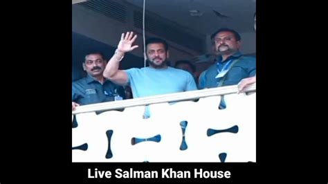 Salman Khan House Live Fans | Salman Khan ka ghar #salmankhan # ...