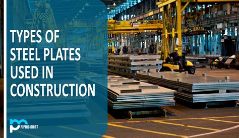 Types of Steel Plates used in Constructions