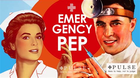 PEP FAQ - Frequently Asked Questions about Emergency PEP | PULSE GALLERY