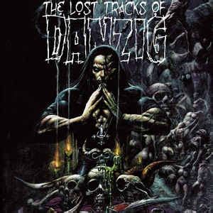 Danzig - The Lost Tracks Of Danzig (2017, Vinyl) | Discogs