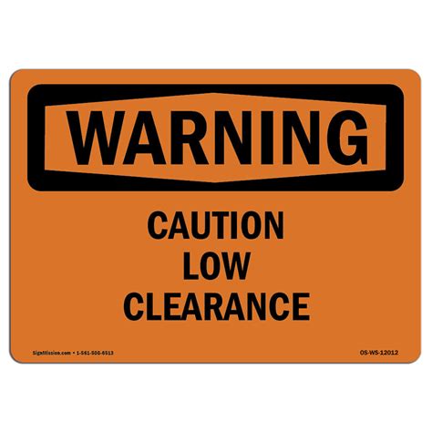 SignMission OSHA WARNING Caution Low Clearance Sign | Wayfair