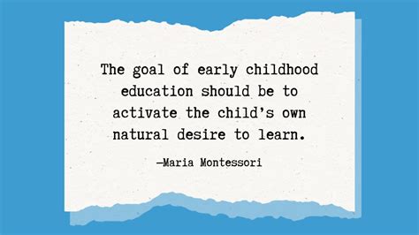 50 Inspirational Maria Montessori Quotes That Celebrate Education - The Montessori Post