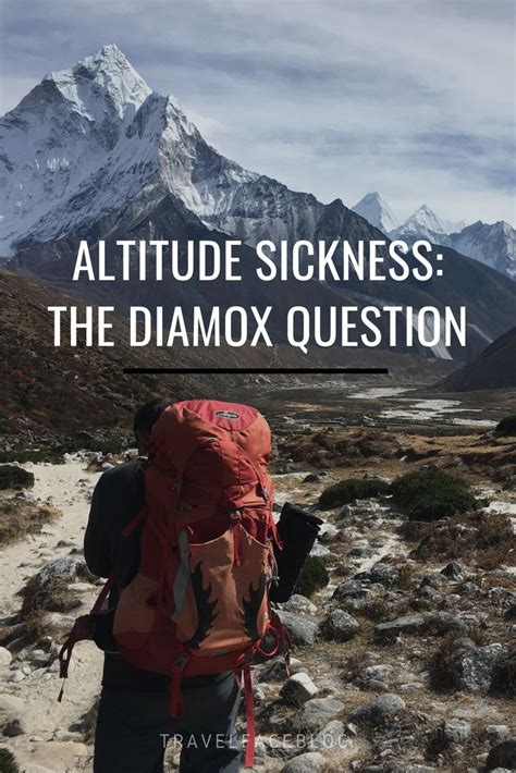 Altitude sickness the diamox question – Artofit