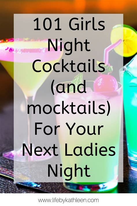 101 Girls Night Cocktails (and mocktails) For Your Next Ladies Night ...