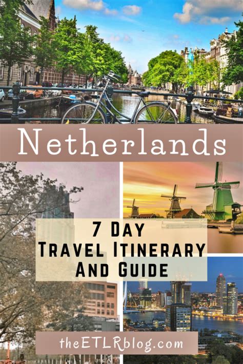 Best of netherlands in 7 days a travel itinerary and guide – Artofit