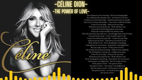 CELINE DION - THE POWER OF LOVE - (LYRICS) - YouTube