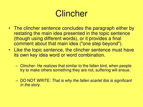 Persuasive essay: Clincher sentence definition