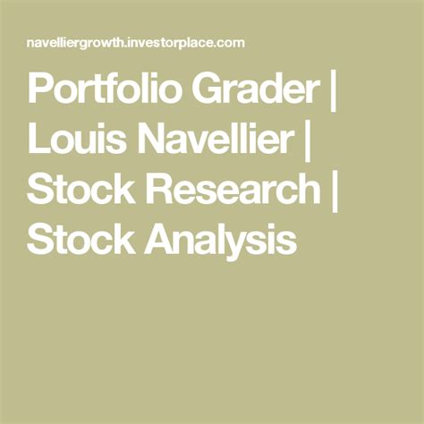 Portfolio Grader | Louis Navellier | Stock Research | Stock Analysis